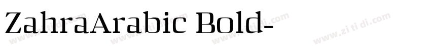 ZahraArabic Bold字体转换